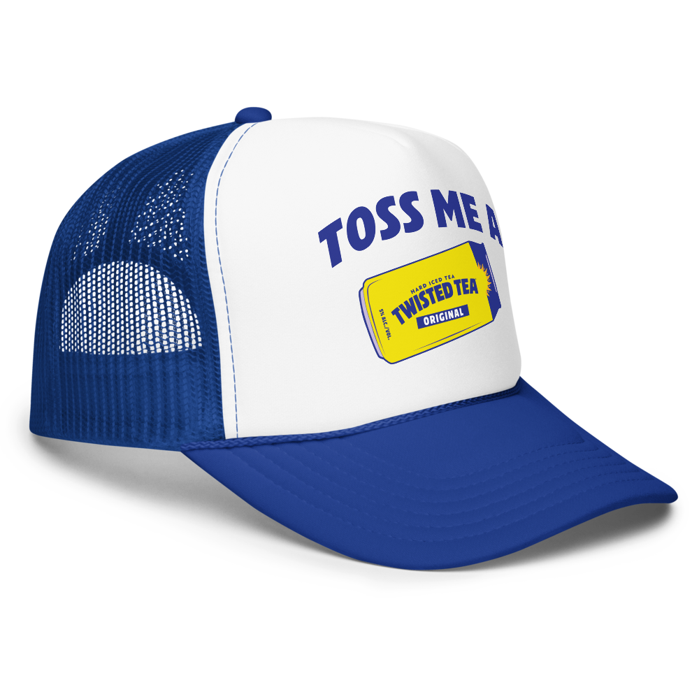 Blue foam trucker hat with a white front panel that reads "Toss Me A Twisted Tea" with a graphic of a hard iced tea twisted tea can.