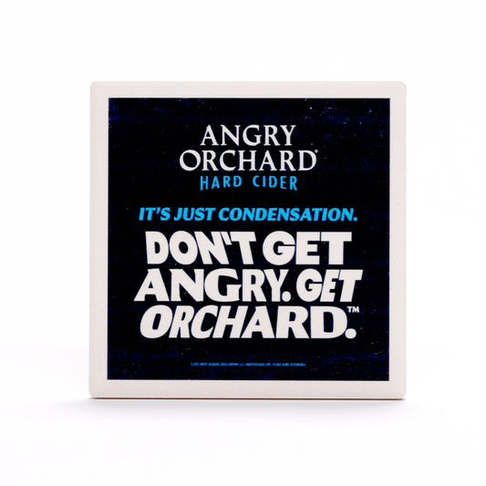 Front of coaster with writing "Angry Orchard", "Hard Cider", "It's Just Condensation.", "Don't Get Angry. Get Orchard."