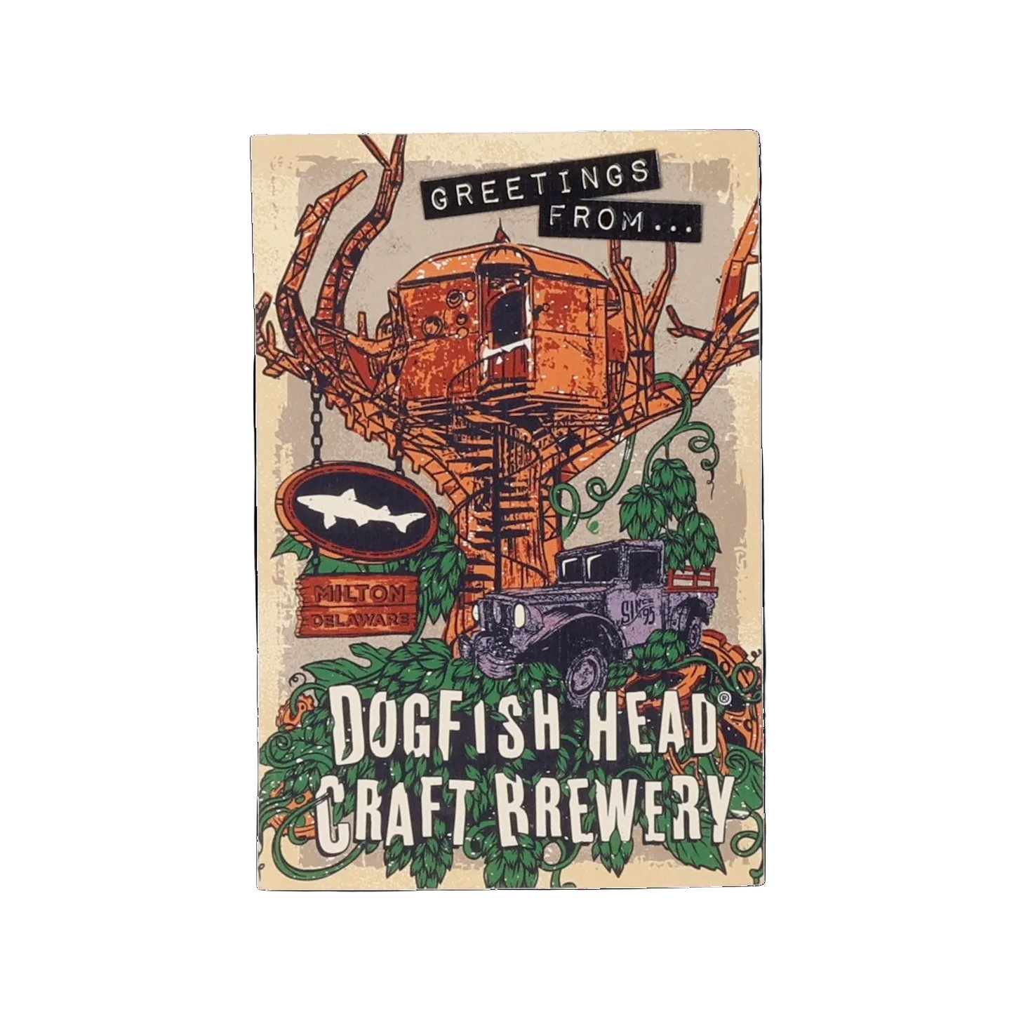 Treehouse Postcard by Douglas Earp Print Consultants—illustrated with an old Jeep, Dogfish Head sign, lush vines, and “Greetings from... Milton, Delaware.” A charming graphic scene perfect for fans of Dogfish Head Craft Brewery.