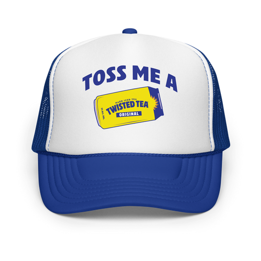 Blue foam trucker hat with a white front panel that reads "Toss Me A Twisted Tea" with a graphic of a hard iced tea twisted tea can.